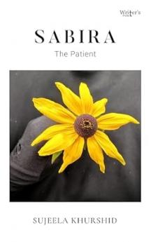 Sabira: The patient