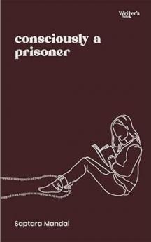 Poetry book Consciously A Prisoner