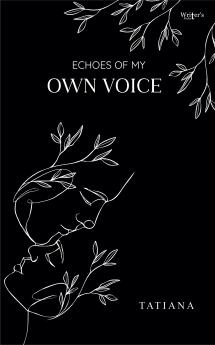 Echoes of my own voice