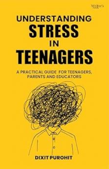 Understanding Stress in Teenagers