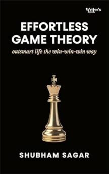 Effortless Game theory: outsmart life the win-win-win way
