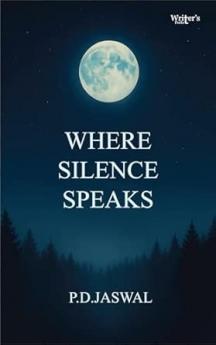Poetry book Where Silence Speaks
