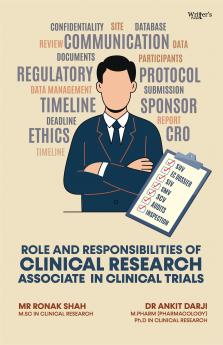 Role and Responsibilities of a Clinical Research Associate in Clinical Trials