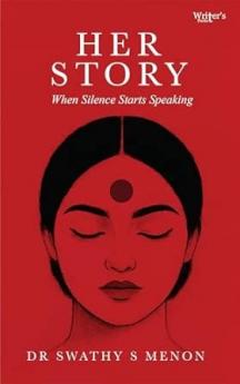 Her Story (When Silence Starts Speaking)