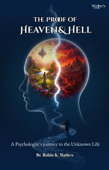 The Proof of Heaven and Hell