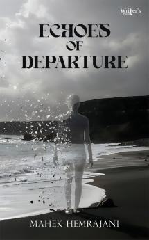 ECHOES OF DEPARTURE