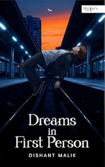 Dreams in First Person