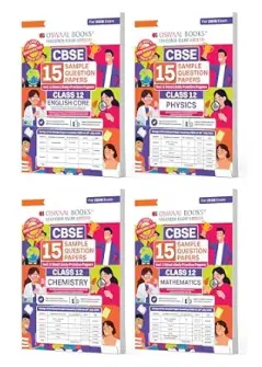 Oswaal CBSE 15 Sample Question Papers Class 12 English Physics Chemistry & Mathematics (Set of 4 Books) for 2026 Board Exam (As per CBSE Sample Question Paper issued on 30 July 2025) recommended by 2025 CBSE Toppers with Chapter wise Highly Probable Questions includes 5 Most Likely SQPs & all types of CBQs