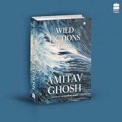 Wild Fictions : Essays