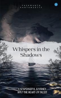 Whispers In The Shadows