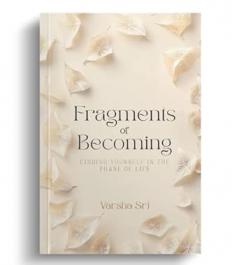 Fragments Of Becoming