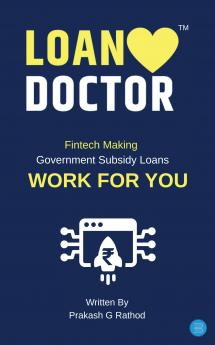 Loan Doctor: Fintech Making Government Subsidy Loans Work for You