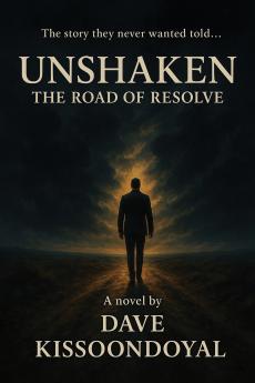 Unshaken: The Road of Resolve