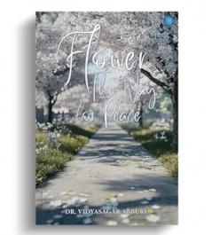 Flower The Way for Peace