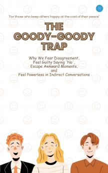 The Goody-Goody Trap