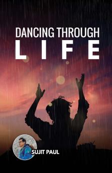 Dancing Through Life