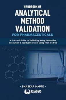 Handbook of Analytical Method Validation for Pharmaceuticals