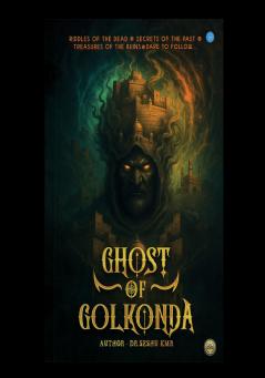 Ghost of Golkonda