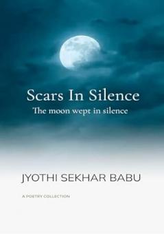 Scars in silence: The moon wept in silence
