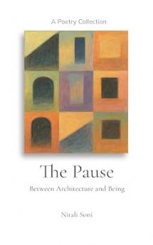 The Pause: - between Architecture and Being