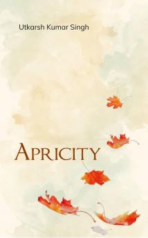 Apricity: Chords of change
