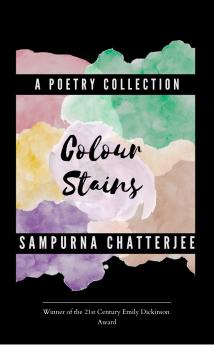 Colour Stains  A Poetry Collection