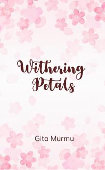 Withering Petals