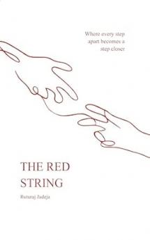 The Red String Where every step apart becomes a step closer