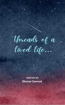 Threads of a lived life: FragmentsMemories and Quiet Revelations