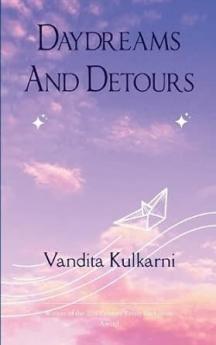 Daydreams and Detours