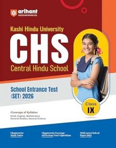 CHS (Central Hindu School) School Entrance Test (SET) 2026 â€“ Class IX | Chapterwise Notes MCQs Model & Solved Paper | Based on Latest Syllabus