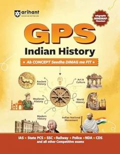 GPS Indian History | with Infographics Mindmaps & Flowcharts | for UPSC IAS PCS SSC Railway NDA CDS &  Other Competitive Exams | Hindi Medium