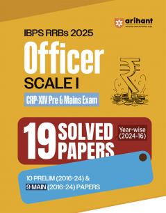 Arihant IBPS RRB Officer Scale 1 Solved Papers 2025 | 19 Year-wise Solved Papers (2016–2024) for Prelims & Mains | CRP XIV Exam Preparation Guide with ... RRBs Officer Scale-I Exam | English Medium