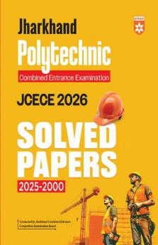 Arihant Jharkhand Polytechnic Book 2026 | JCECE Solved Papers 2000–2025 | Previous Year Question Papers with Detailed Explanations for Jharkhand Combined Entrance Competitive Examination | English Medium