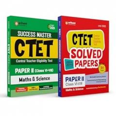 Arihant CTET 2025 Math & Science Class VI–VIII (Paper-2) Study Guide & Solved Papers (2024–2015) Combo | English Medium