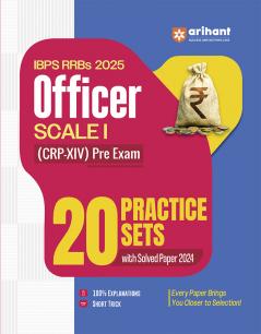 Arihant IBPS RRB Officer Scale 1 Pre Exam Book 2025 | 20 Practice Sets with Solved Papers 2024 | CRP XIV Exam Preparation Guide with Detailed ... Scale-I Preliminary Exam | English Medium
