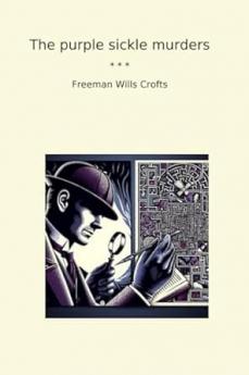 The Purple Sickle Murders