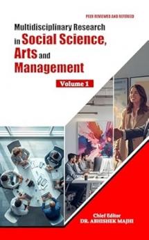 Multidisciplinary Research in Social Science Arts and Management- volume 1