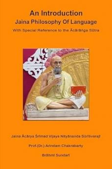 Introduction to the Philosophy of Jaina Language