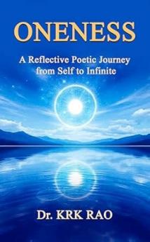 Oneness-A Reflective Poetic Journey from Self to Infinite