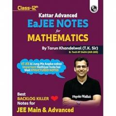 PW EaJEE Handwritten Notes For Mathematics Class 12 JEE Main & Advanced By Tarun Khandelwal (T.K. Sir) | Chapterwise and Topicwise Questions | Handpicked PYQs