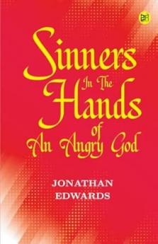 Sinners in the Hands of an Angry God