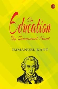 On Education by Immanuel Kant
