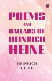 Poems and Ballads of Heinrich Heine