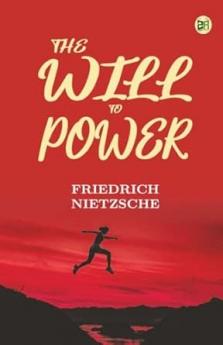 The Will To Power
