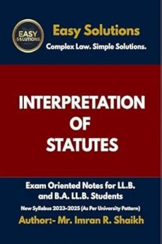 INTERPRETATION OF STATUTES- LLB NOTES