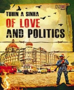 OF LOVE AND POLITICS