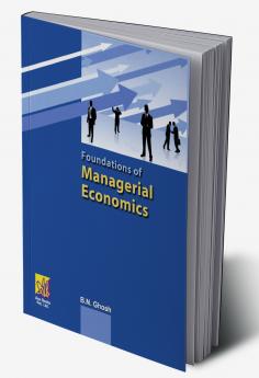 Foundations of Managerial Economics