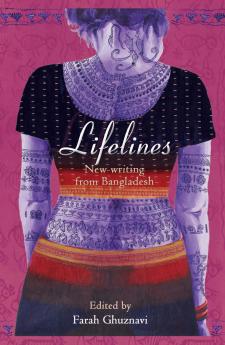Lifelines - New Writing from Bangladesh
