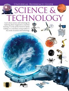 Universal Reference Guide - SCIENCE & TECHNOLOGY